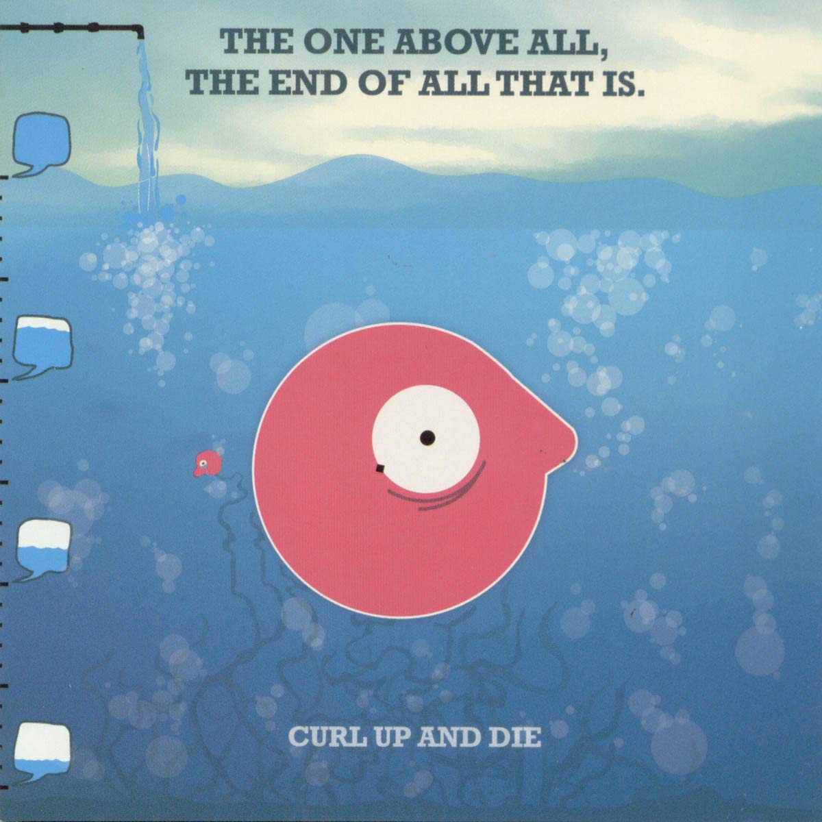 One Above Allthe End Of A
