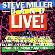 Steve Miller Band Live!