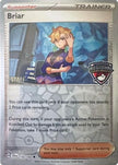 Briar - 132/142 (Regional Championship) [Staff] 132 - League & Championship Cards Reverse Holofoil
