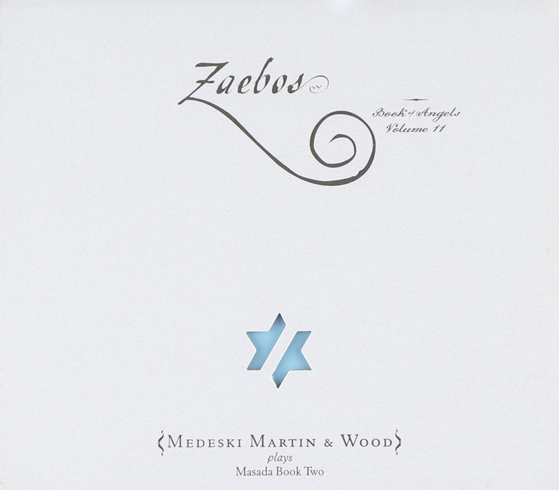 Zaebos: The Book Of Angels Vol.11