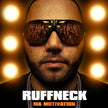 Ruffneck / Ma motivation - CD