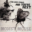 Modest Mouse / No One'S First, And You'Re Next Ep - CD