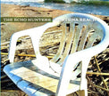 The Echo Hunters / Fortuna Beach - CD