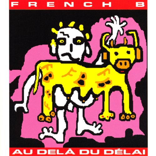 French B / Au delà du délai - CD (Used)