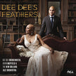 Dee Dee'S Feathers
