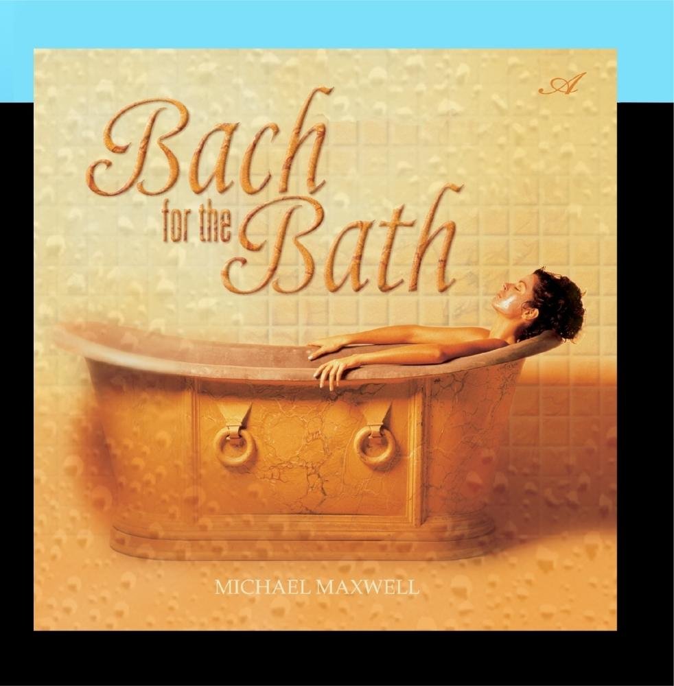 Bach for the Bath