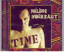 Philippe Noireaut / Time - CD (Used)
