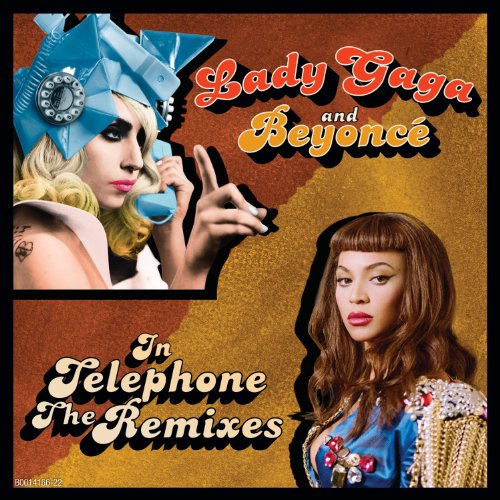 Telephone (Feat. Beyonce) [The Remixes]