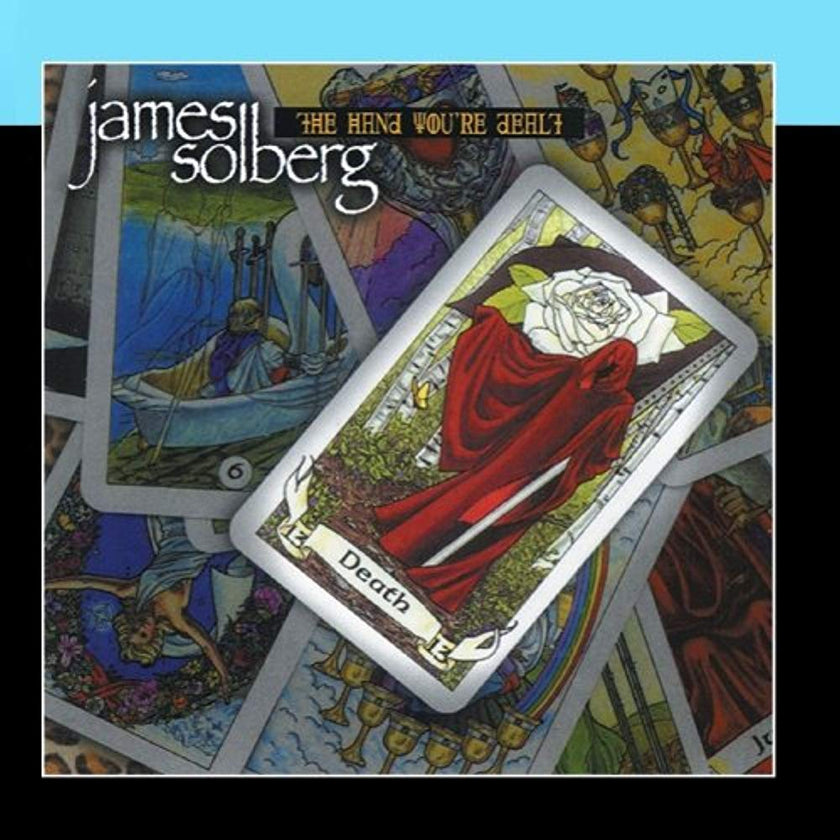SOLBERG, JAMES - HAND YOURE DEALT