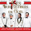 Les Irrésistibles de Noël (Édition deluxe) - CD (Used)