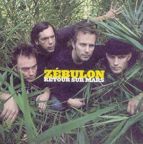 Zébulon / Retour Sur Mars - CD (Used)