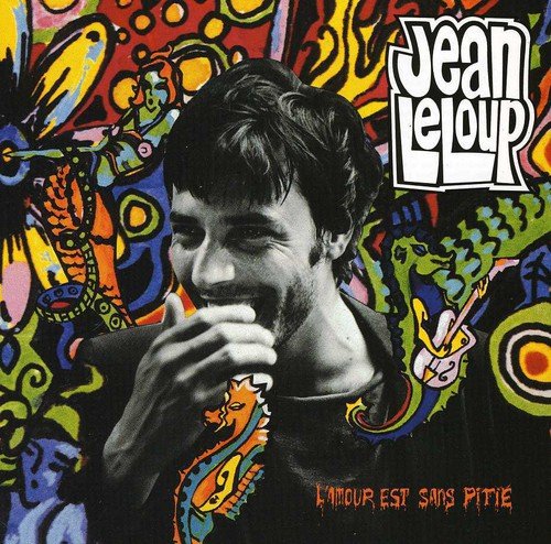 Jean Leloup / L'amour est sans pitié - CD (Used)