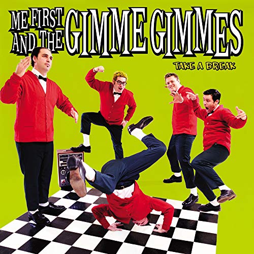 Me First & The Gimme Gimmes / Take A Break - CD (Used)