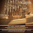 Saint-Saëns – Moussa - Saariaho: Symphonie et créations pour orgue et orchestre