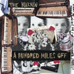 The Walkmen / A Hundred Miles Off - CD (Used)