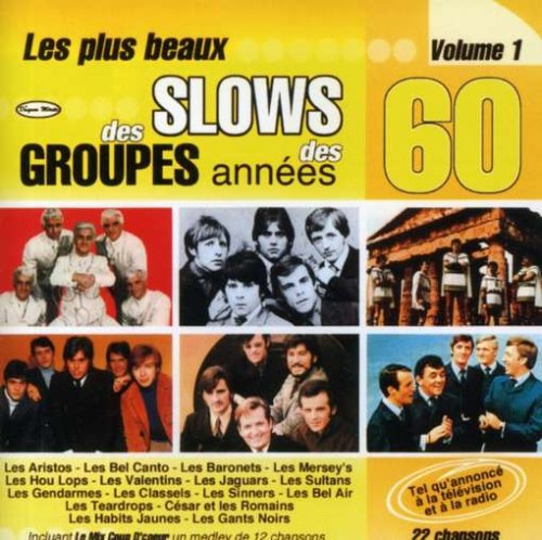 Vol. 1-Plus Beaux Slows Groupes 60