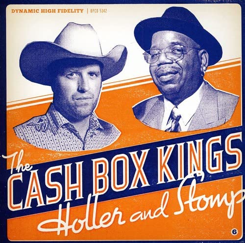 The Cash Box Kings / Holler and Stomp - CD (Used)