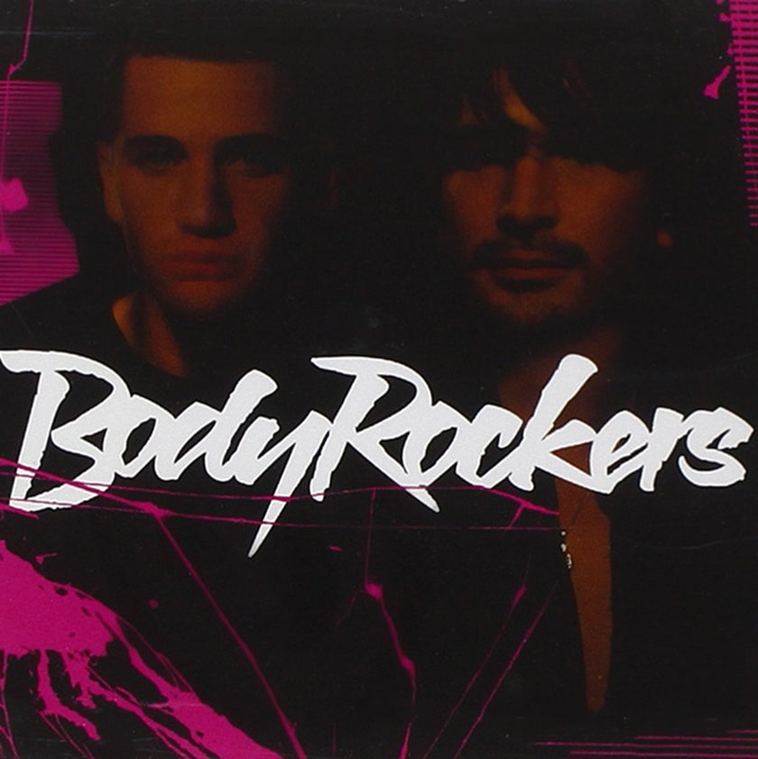 Bodyrockers / Bodyrockers - CD (Used)
