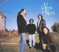 Le Vent Du Nord / Maudit Moisson ! - CD (Used)