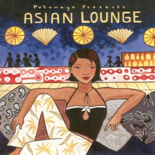 Various / Putumayo Presents : Asian Lounge - CD (Used)