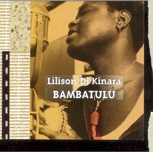 Lilison De Kinara / Bambatulu - CD