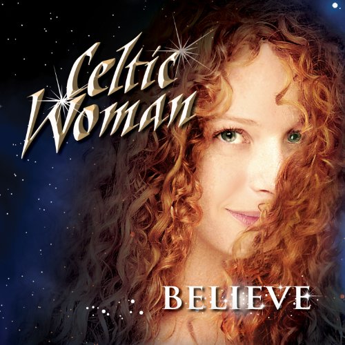 Celtic Woman / Believe - CD