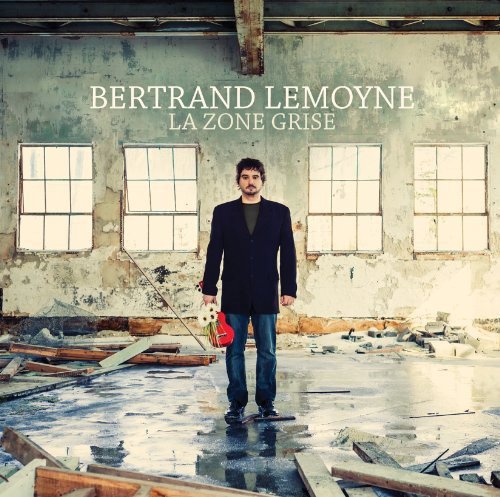 Bertrand Lemoyne / La Zone Grise
