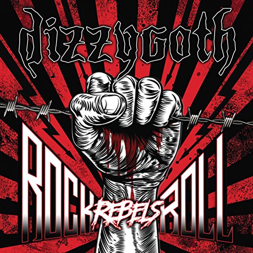 Dizzygoth / Rock N Roll Rebels - CD