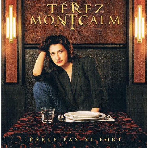 Terez Montcalm / Parle Pas Si Fort - CD (Used)