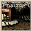 Mad Caddies / Just One More - CD