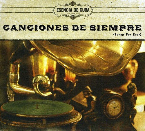 Canciones De Siempre (Songs Forever)