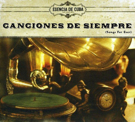 Canciones De Siempre (Songs Forever)