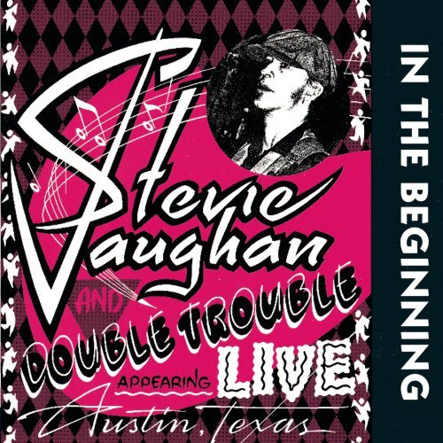 In The Beginning by Stevie Ray Vaughan & Double Trouble (1992-10-06) - CD (Used)
