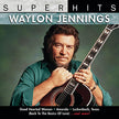 Waylon Jennings / Super Hits - CD