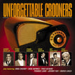 Various / Unforgettable Crooners - CD