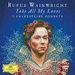 Take All My Loves: 9 Shakespeare Sonnets