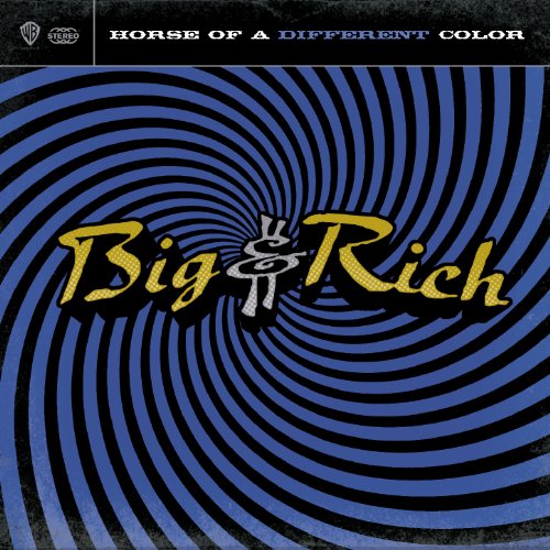 Big & Rich / Horse Of A Different Color - CD (Used)