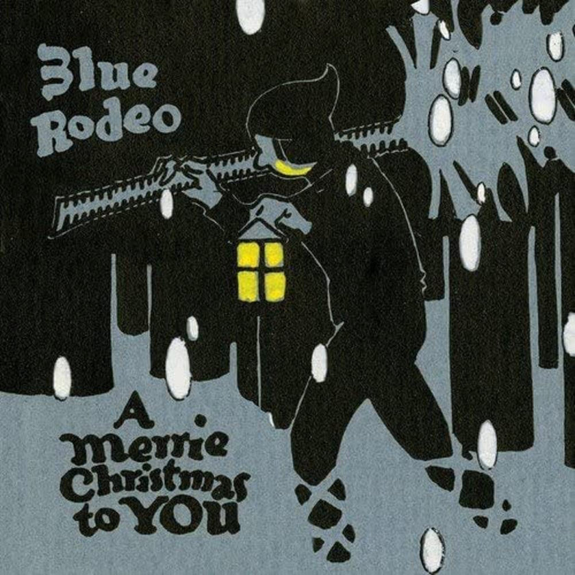 Blue Rodeo / A Merrie Christmas to You - CD (Used)