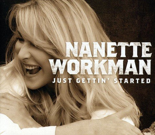Nanette Workman / Just Gettin' Started - CD (Used)