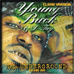 Da Underground 1 By Young Buck,D-Tay (2004-06-15)