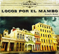 Locos Por El Mambo (Crazy For Mambo)