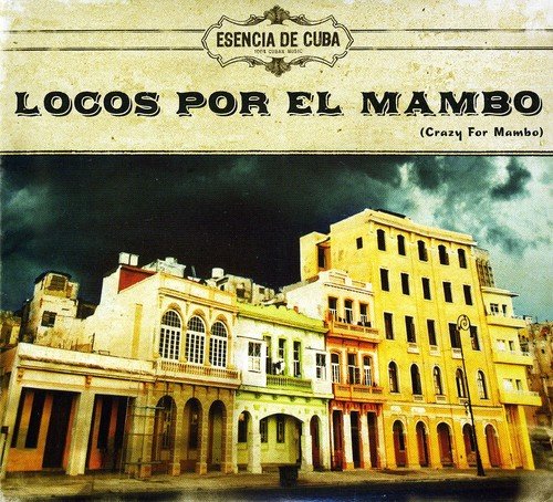 Locos Por El Mambo (Crazy For Mambo)