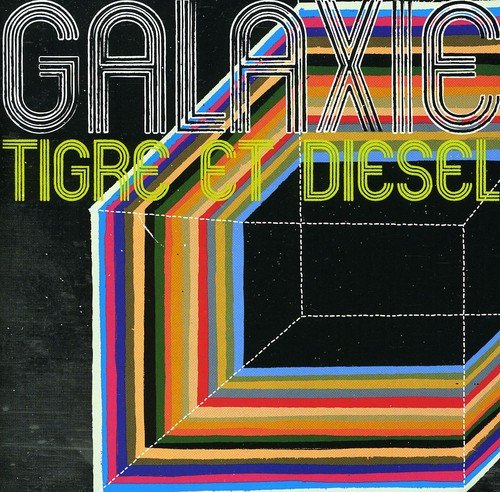 Galaxie / Tigre Et Diesel - CD