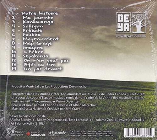 Deya - Notre Histoire (Ft. Alpha Blondy, Mikey Dangerous)
