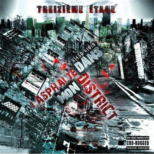 Treizieme Etage / L'Asphalte Dans Mon District - CD