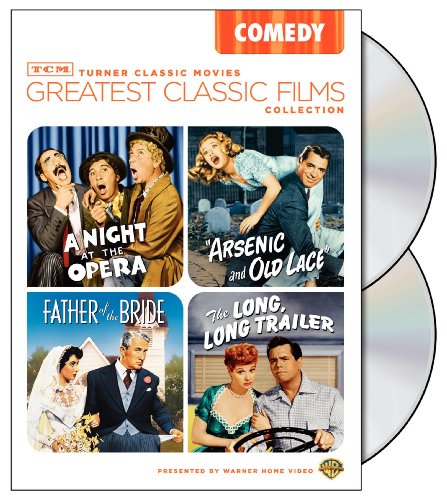 TCM Greatest Classic Films Collection: Comedy (Arsenic and Old Lace / A Night at the Opera / The Long Long Trailer / Father of the Bride)