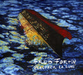 Fred Fortin / Plastrer la Lune - CD (Used)