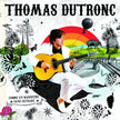 Thomas Dutronc / Comme Un Manouche Sans Guitare - CD