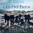 Les Prêtres / Quand les Hommes Vivront d'Amour - CD