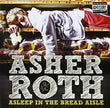 Asher Roth / Asleep in the Bread Aisle - CD (Used)